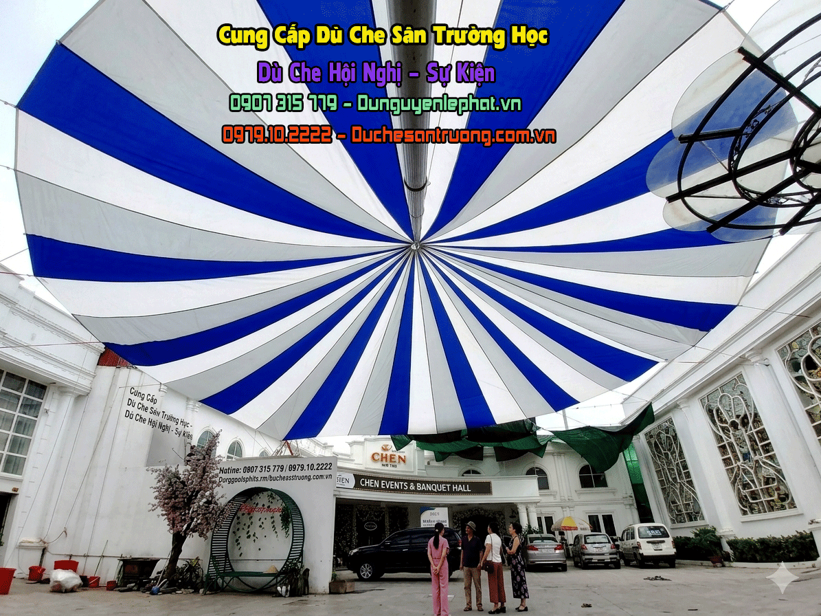 Cung Cấp Dù Che Nắng Sân Trường Ngoài Trời - Dù Che Sự Kiện Loại Lớn Tại Bến Tre