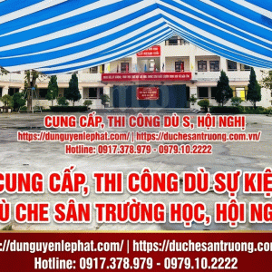 Lắp Đặt Dù Che Sân Trường Chuyên Nghiệp Theo Yêu Cầu Trọn Gói TP. Tuy Hòa - Phú Yên